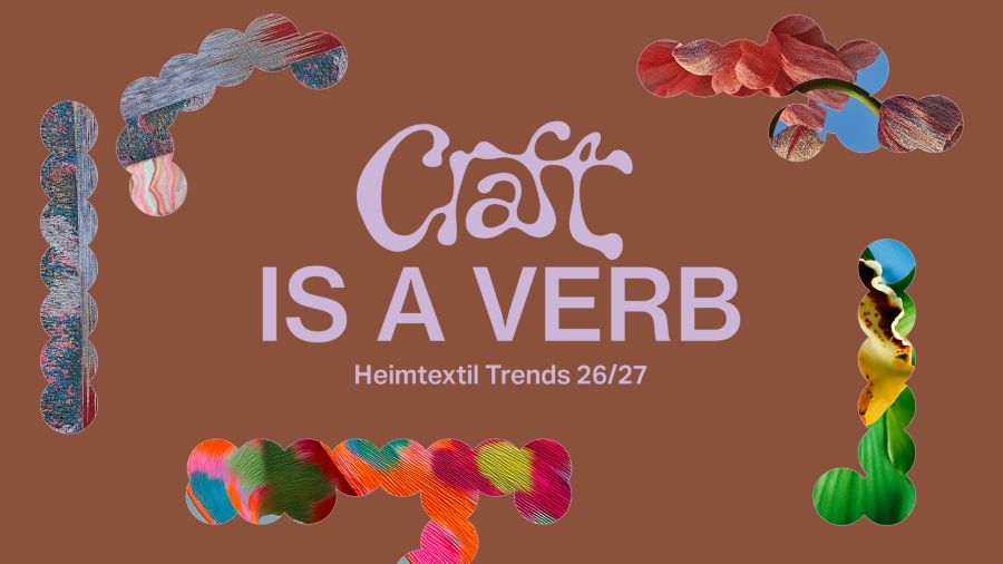 Illustration des tendances Heimtextil 2026-2027 autour du thème « Craft is a verb », explorant le dialogue entre savoir-faire artisanal et design contemporain.